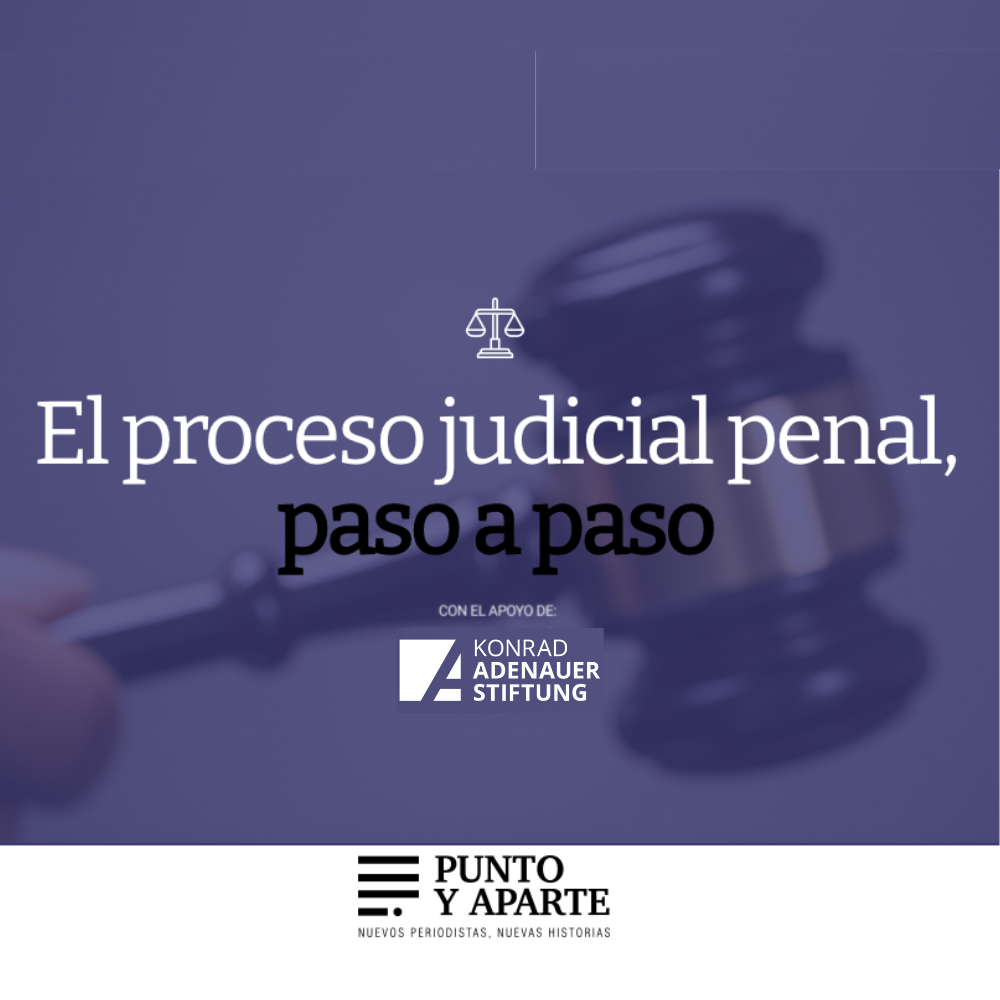 El proceso judicial penal, paso a paso