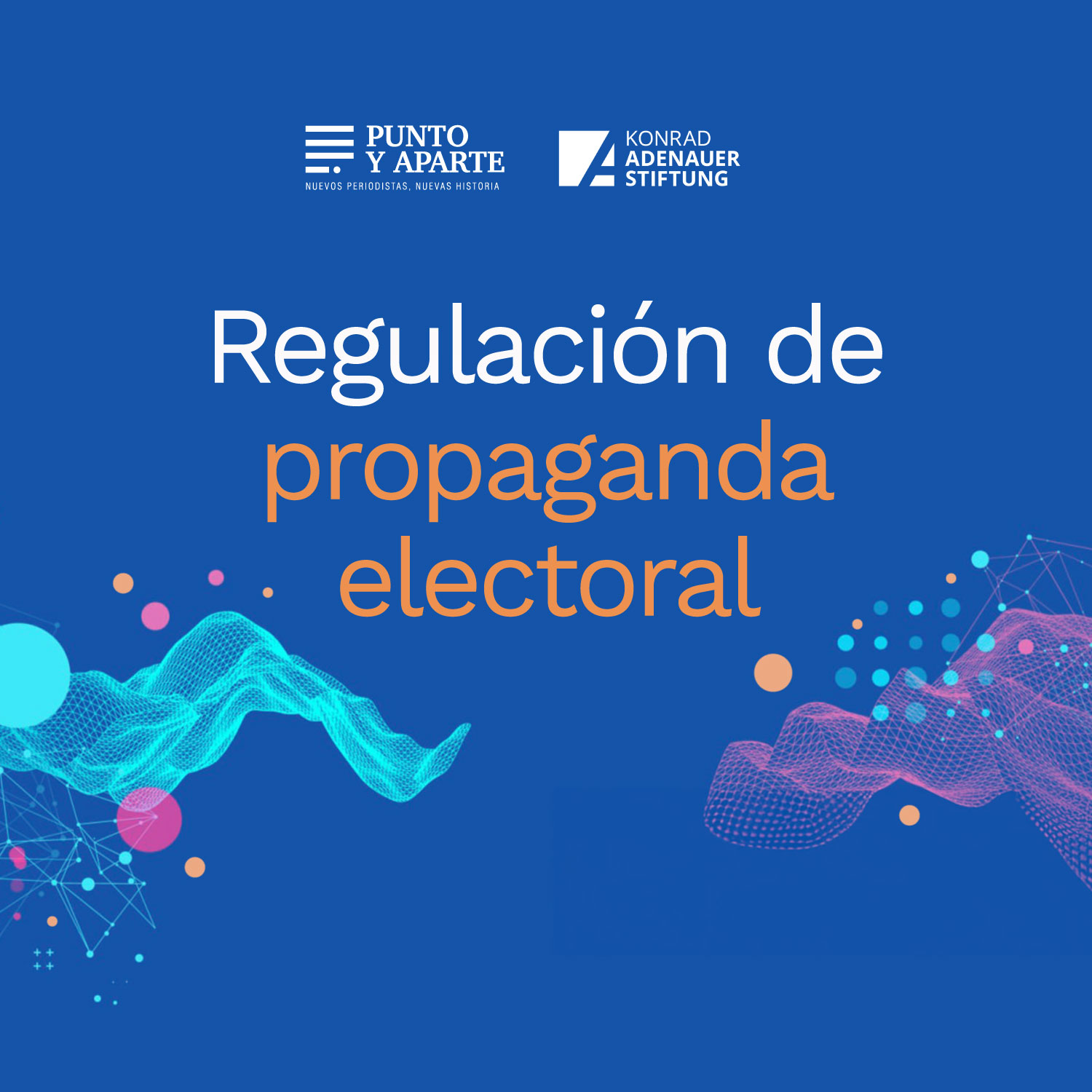 Regulación de propaganda electoral