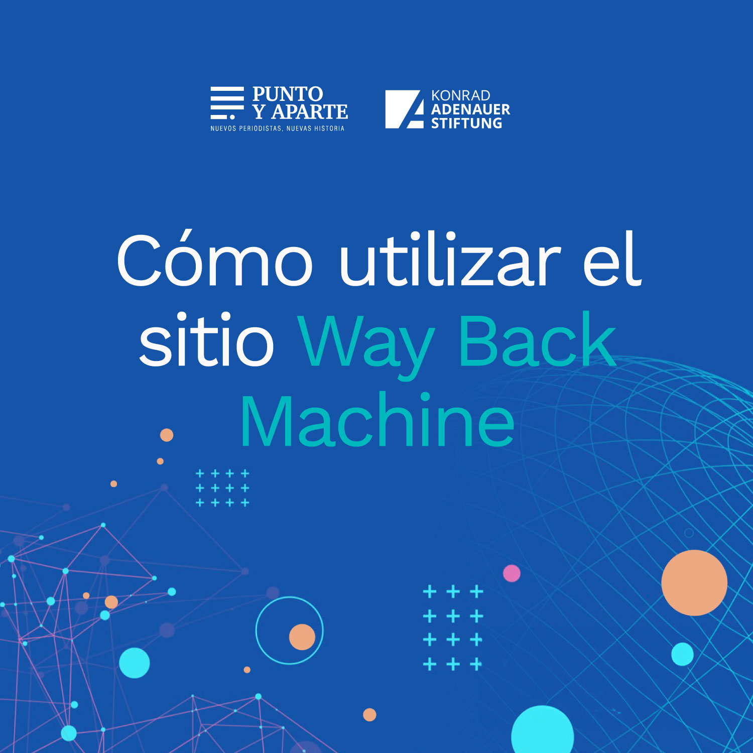 Cómo utilizar el sitio Way Back Machine