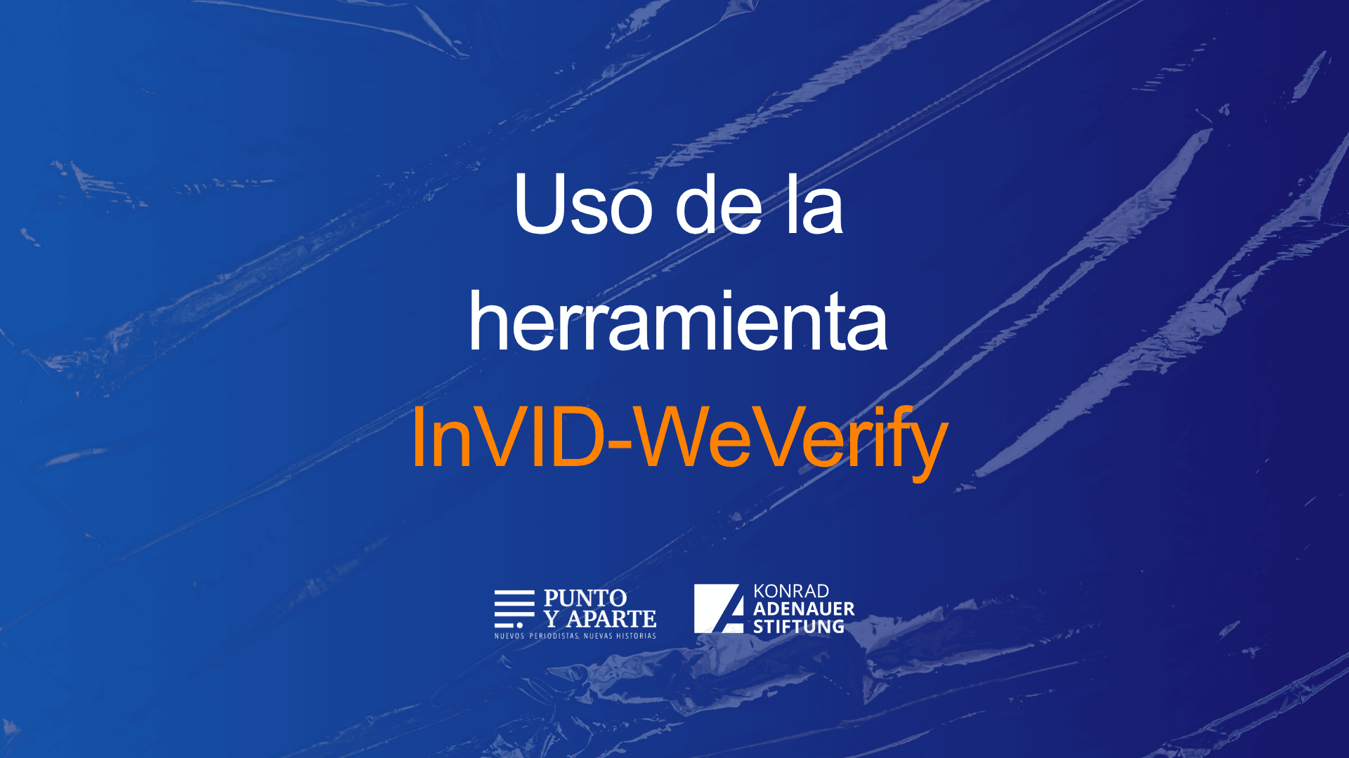 Uso de la herramienta InVID-WeVerify