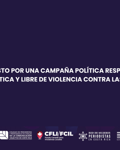 MANIFIESTO POR UNA CAMPAÑA POLÍTICA RESPETUOSA, DEMOCRÁTICA Y LIBRE DE VIOLENCIA CONTRA LAS MUJERES