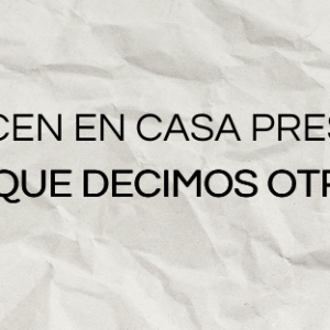 Lo que dicen en Casa Presidencial, lo que decimos otros